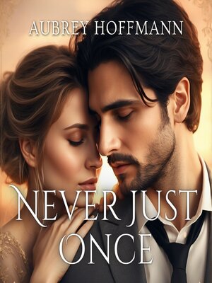 cover image of Never Just Once